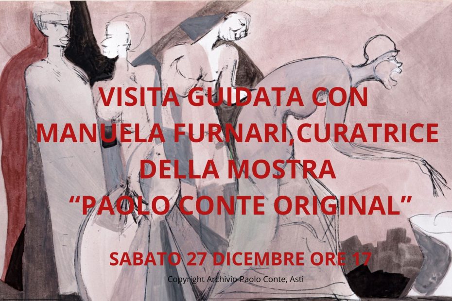 VISITA CURATRICE PAOLO CONTE ORIGINAL