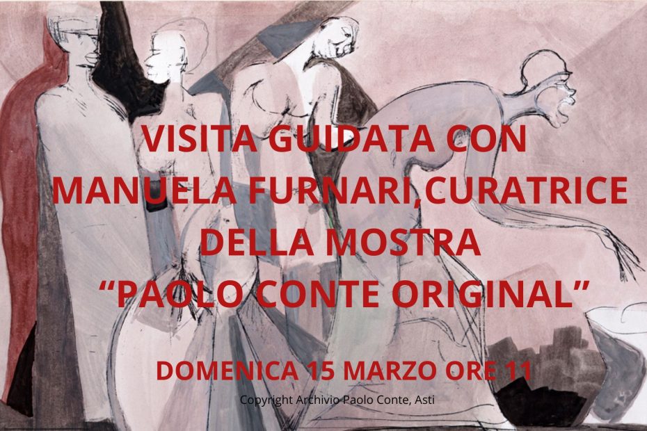 VISITA CURATRICE PAOLO CONTE ORIGINAL